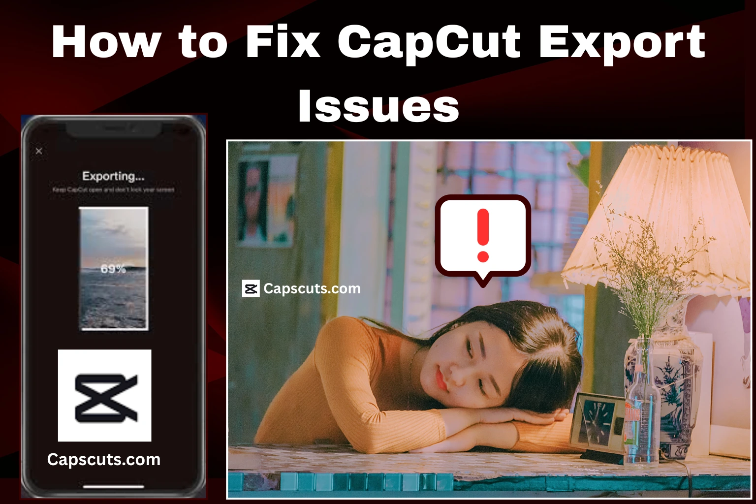 How to Fix CapCut Export Issues: Simple Troubleshooting Tips 1 How to Fix CapCut Export Issues